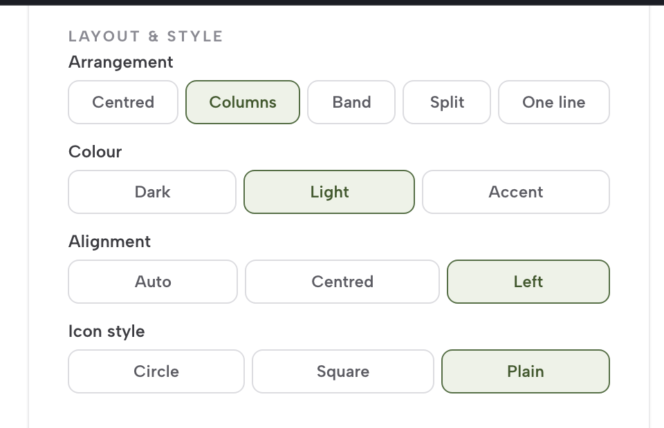 Layout & style: arrangement, colour, alignment and icon style (Circle, Square or Plain).