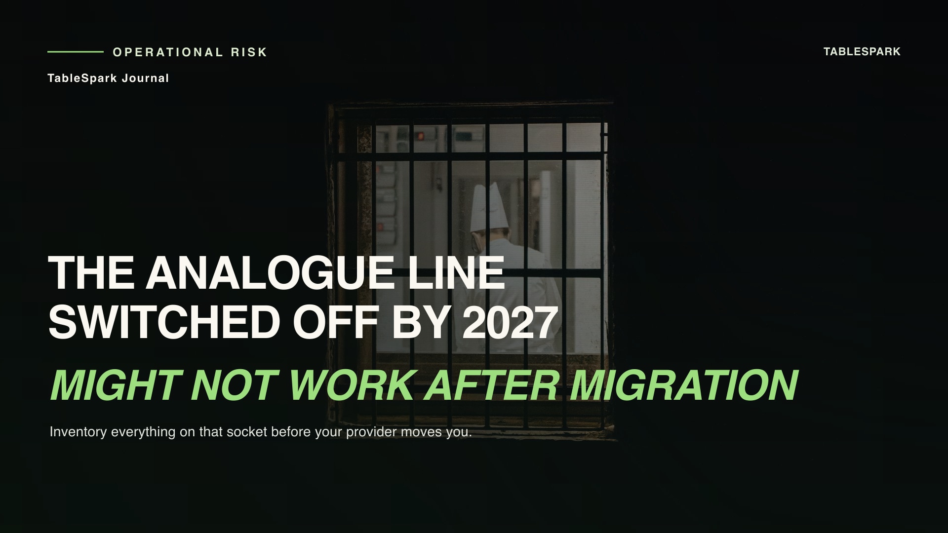 Your bookings arrive on an analogue line that is being switched off by January 2027