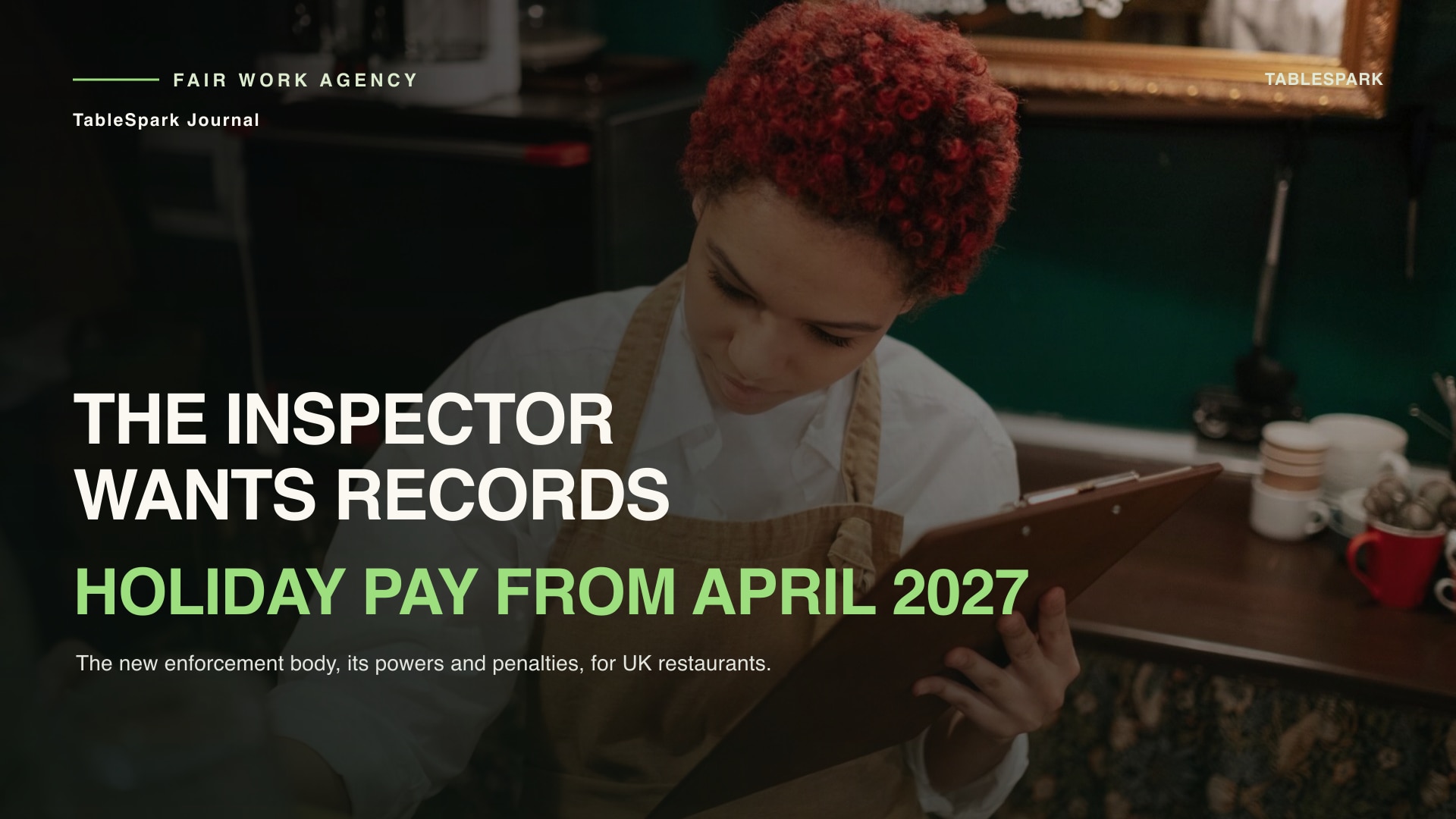 Fair Work Agency Holiday Pay for Restaurants in 2027