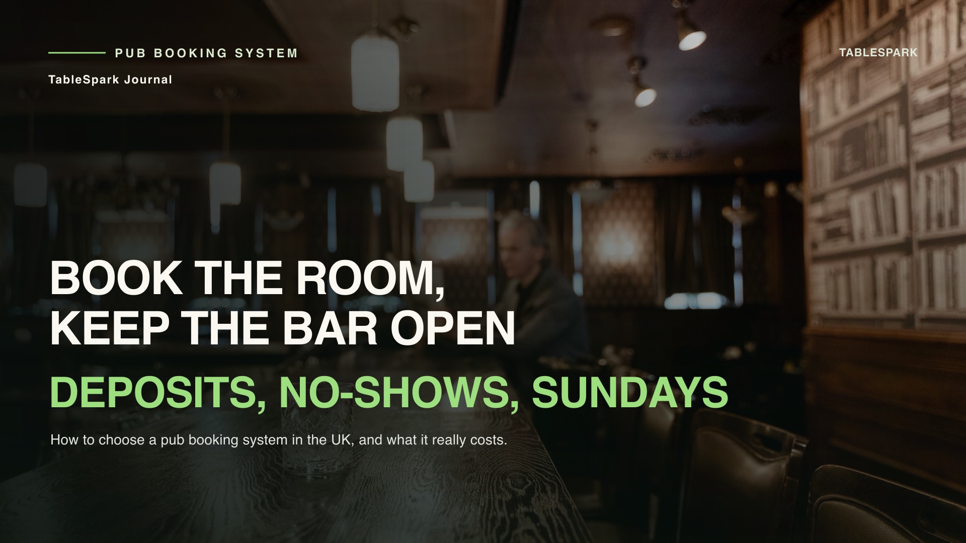 Choose a Pub Booking System Without Booking Every Seat