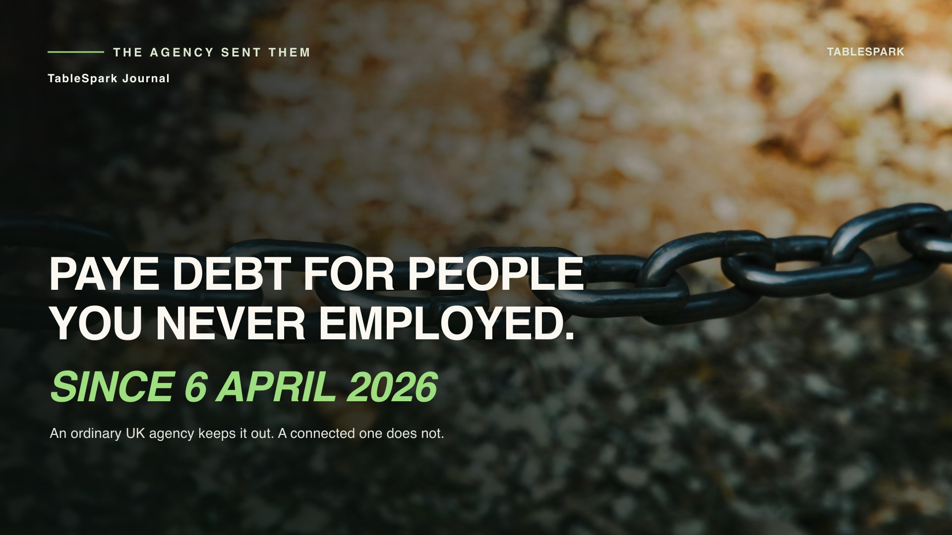 You Never Employed Them, and the PAYE Bill Can Still Be Yours