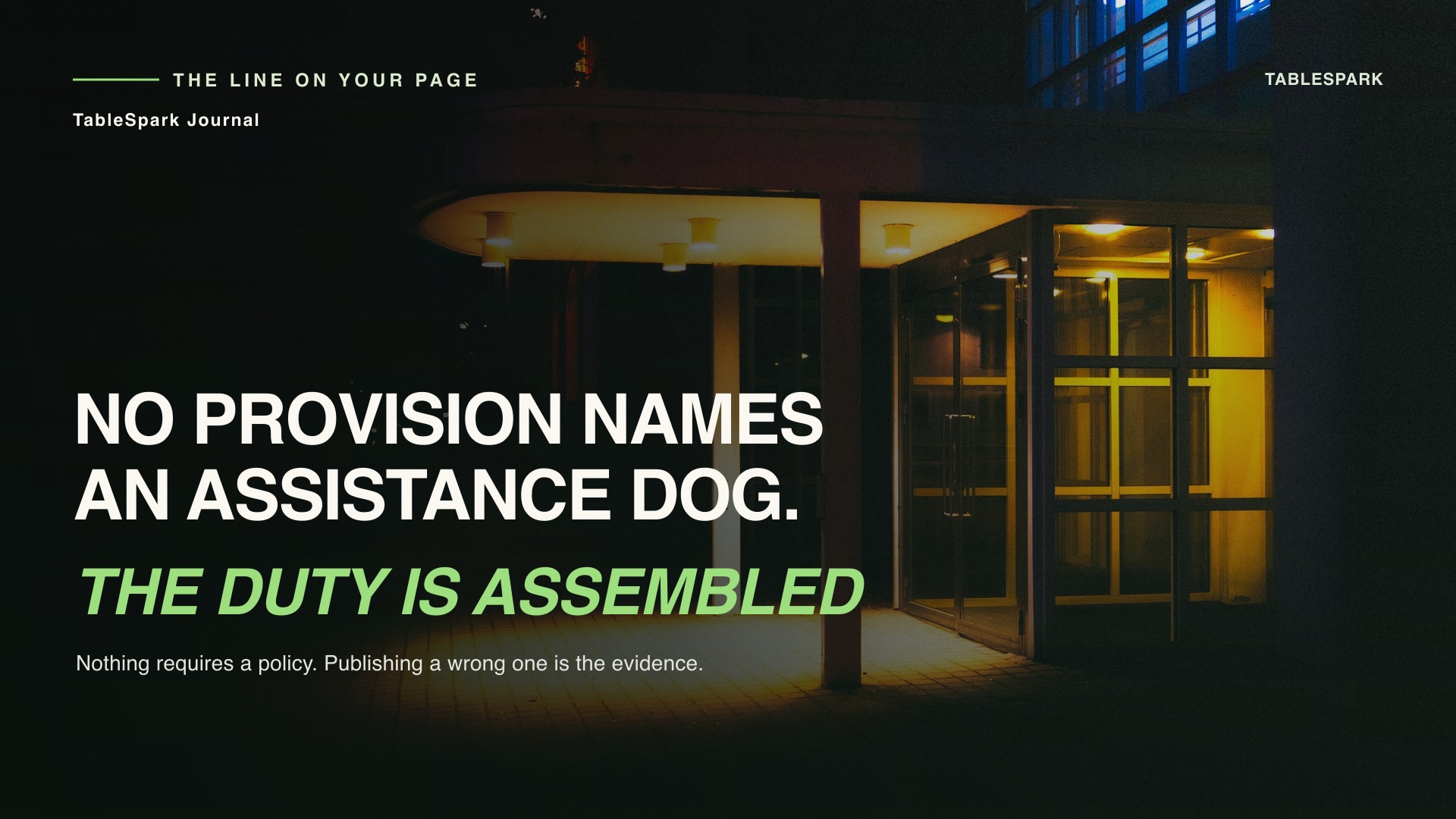 A published no dogs policy does not excuse refusing an assistance dog