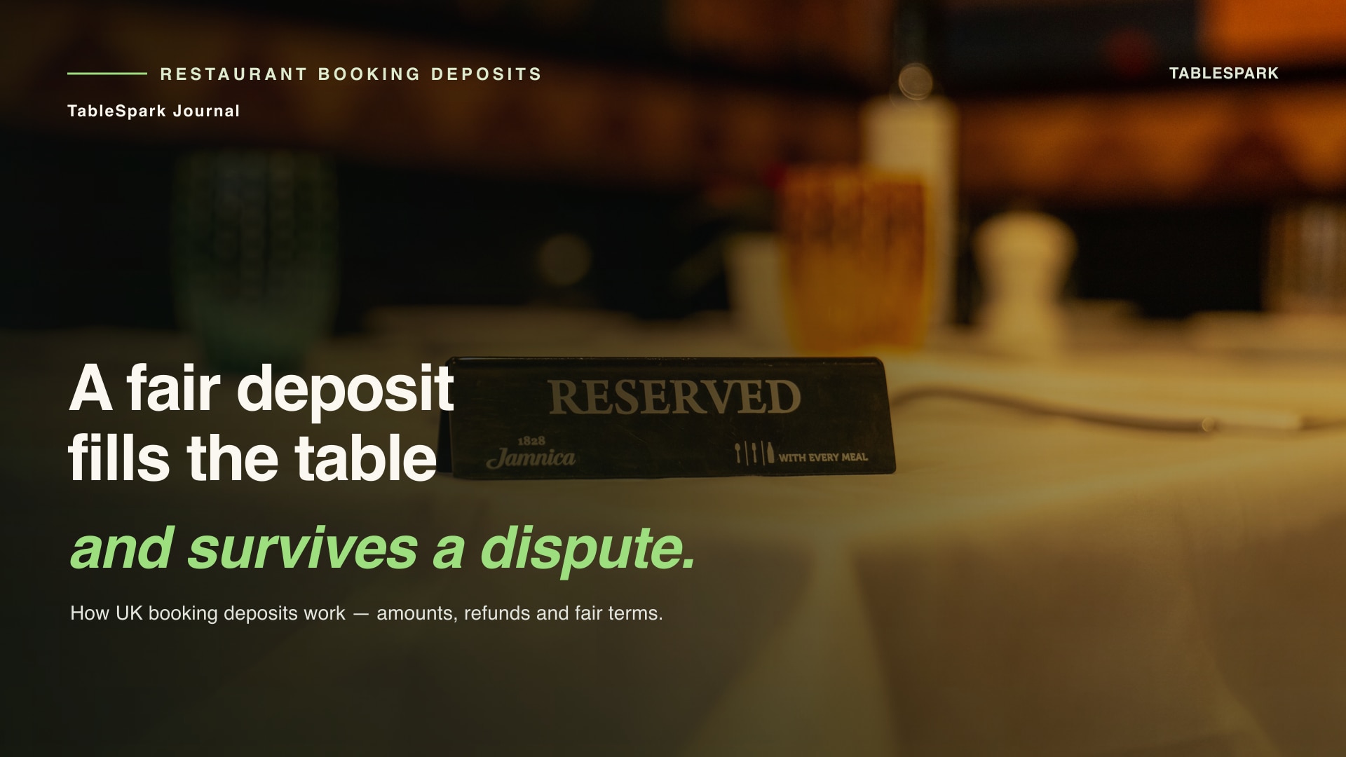 Restaurant Booking Deposits: Amounts, Refunds & UK Rules
