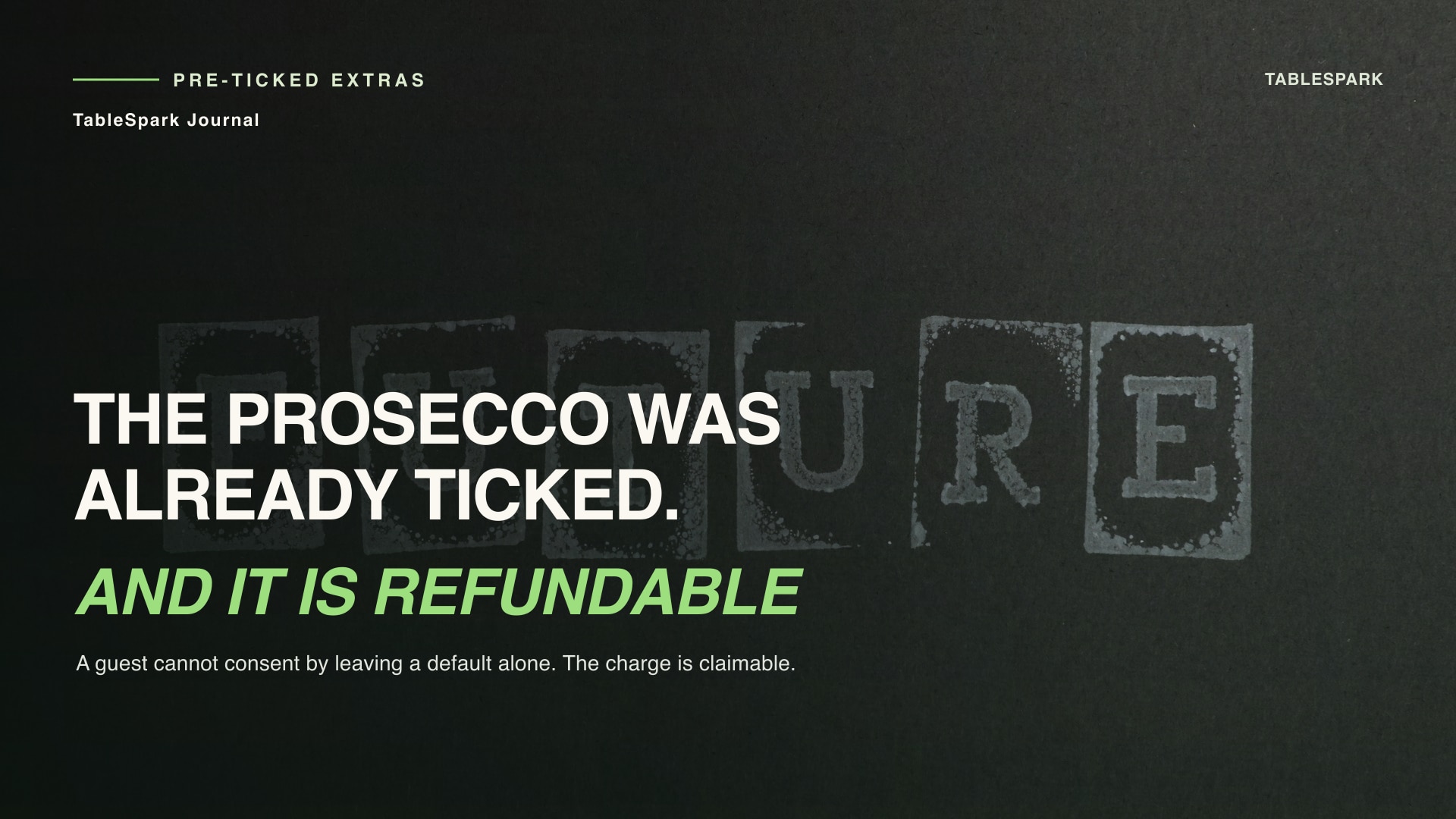 The Bottle of Prosecco Was Already in Your Booking