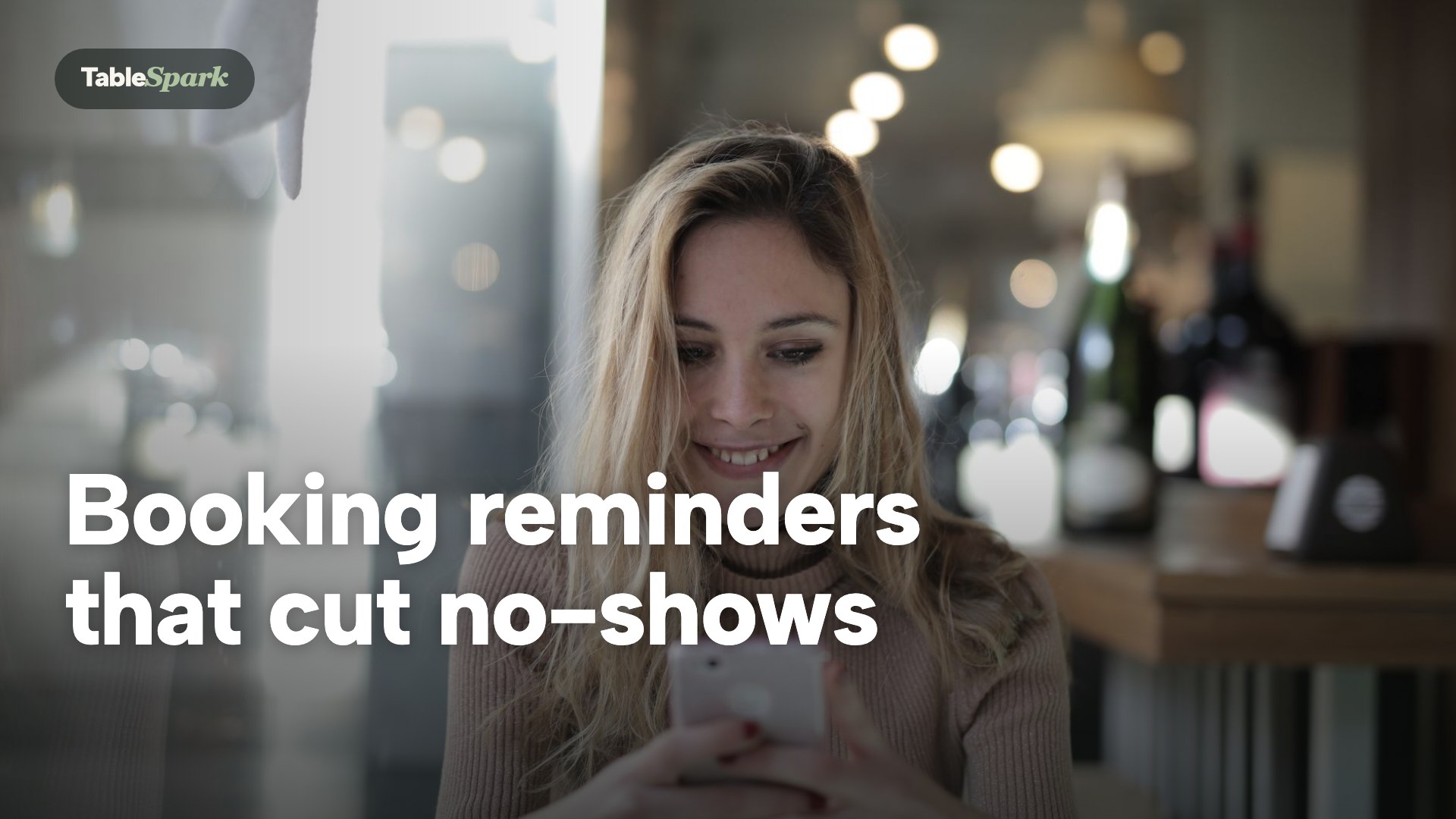Restaurant Booking Confirmations and Reminders