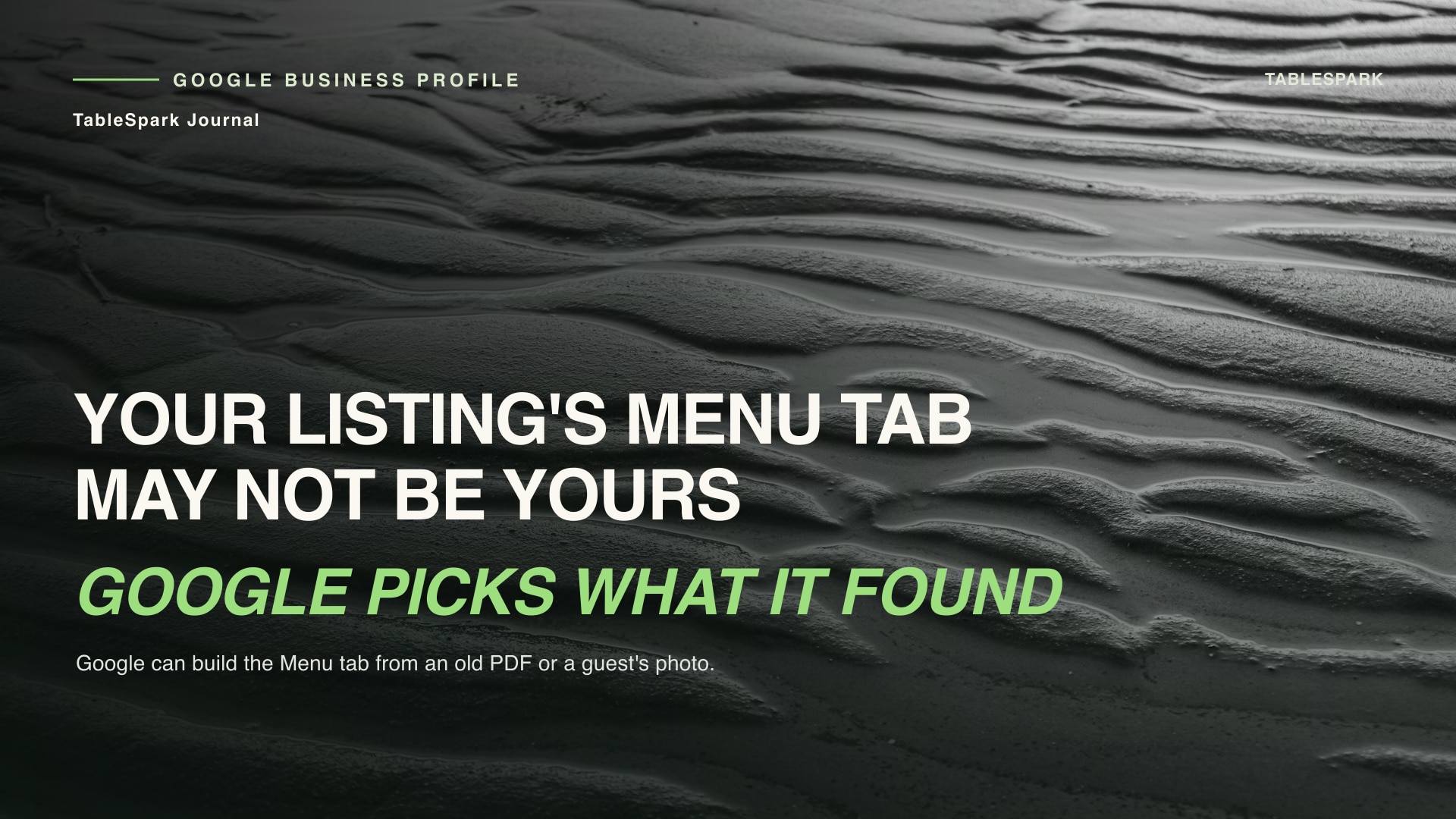 The Menu on Your Google Listing May Not Be the One You Publish