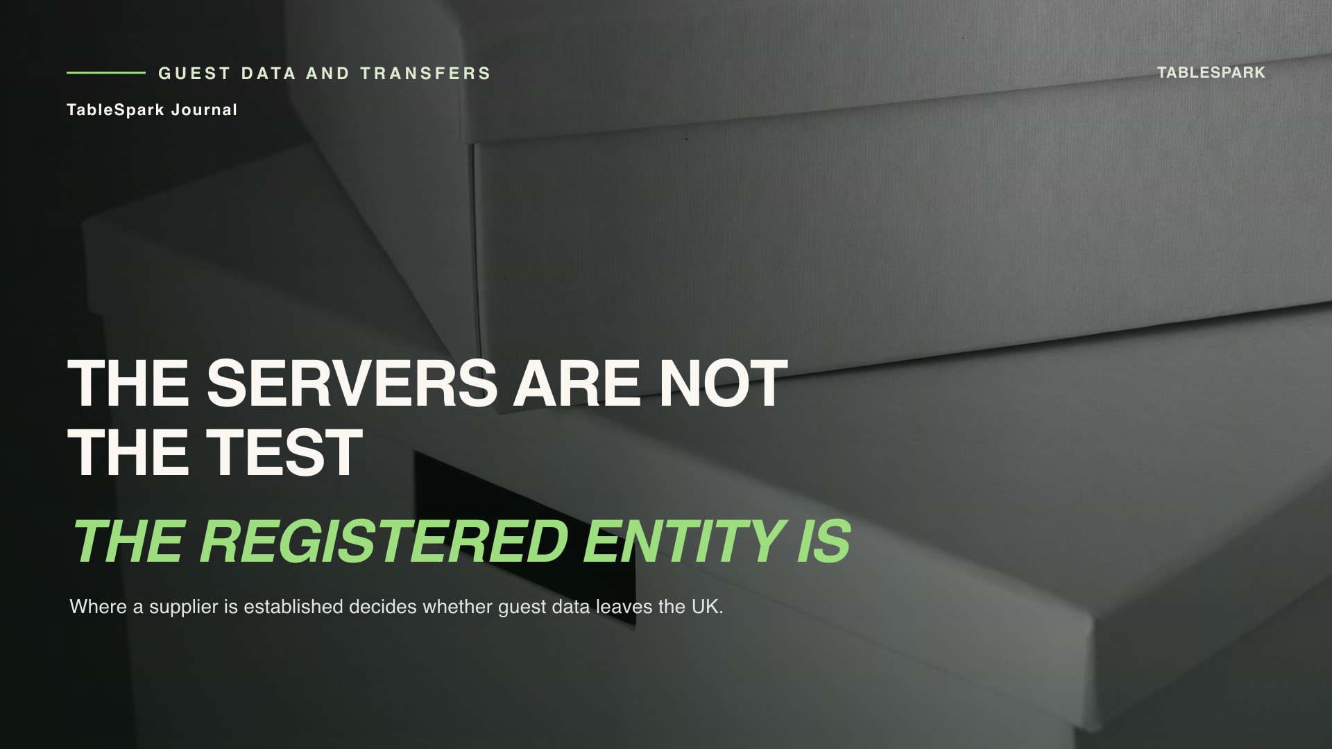 Where the supplier is registered decides whether restaurant guest data leaves the UK