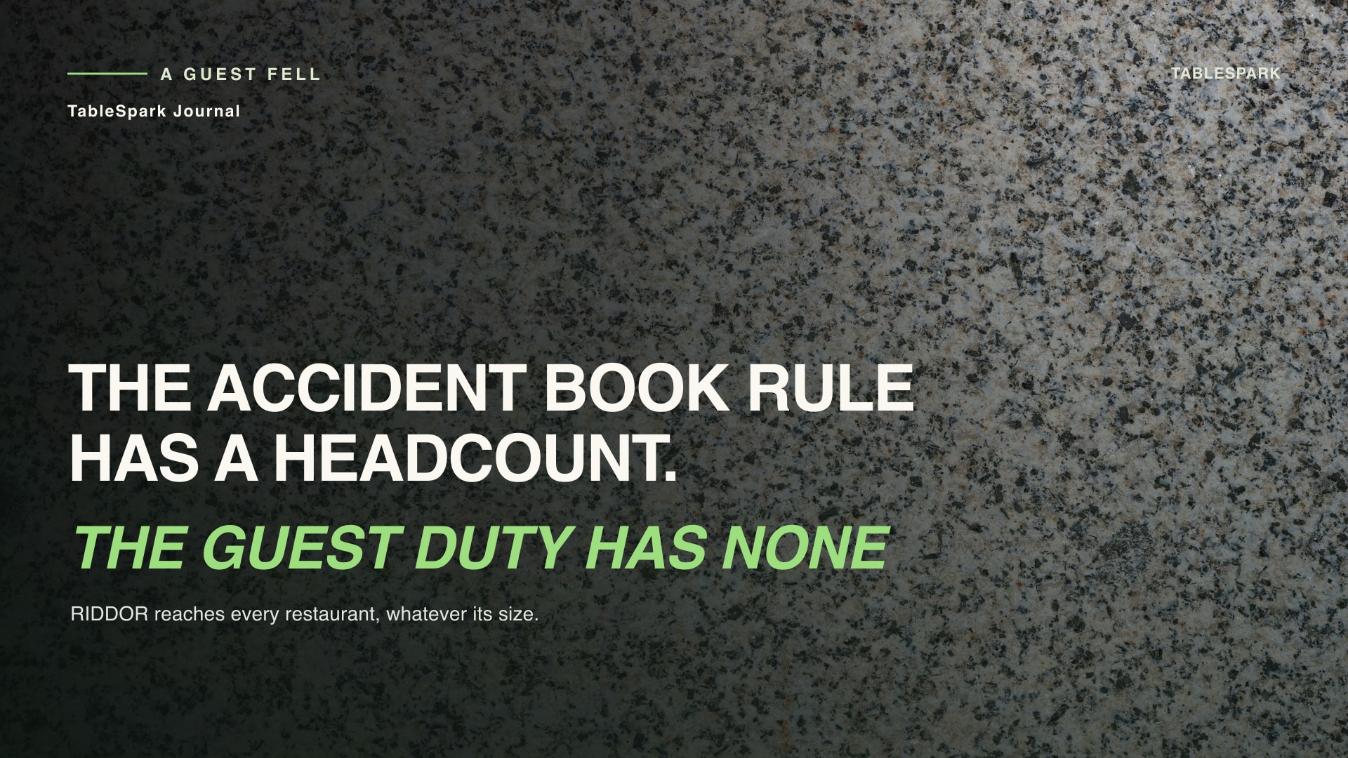 A Guest Is Hurt On Your Premises: What The Law Requires You To Report, Record and Keep