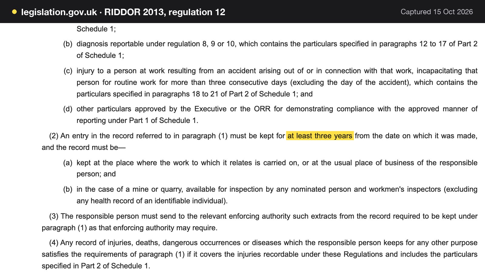 Screenshot of RIDDOR 2013, regulation 12 on legislation.gov.uk, with the words "at least three years" highlighted.
