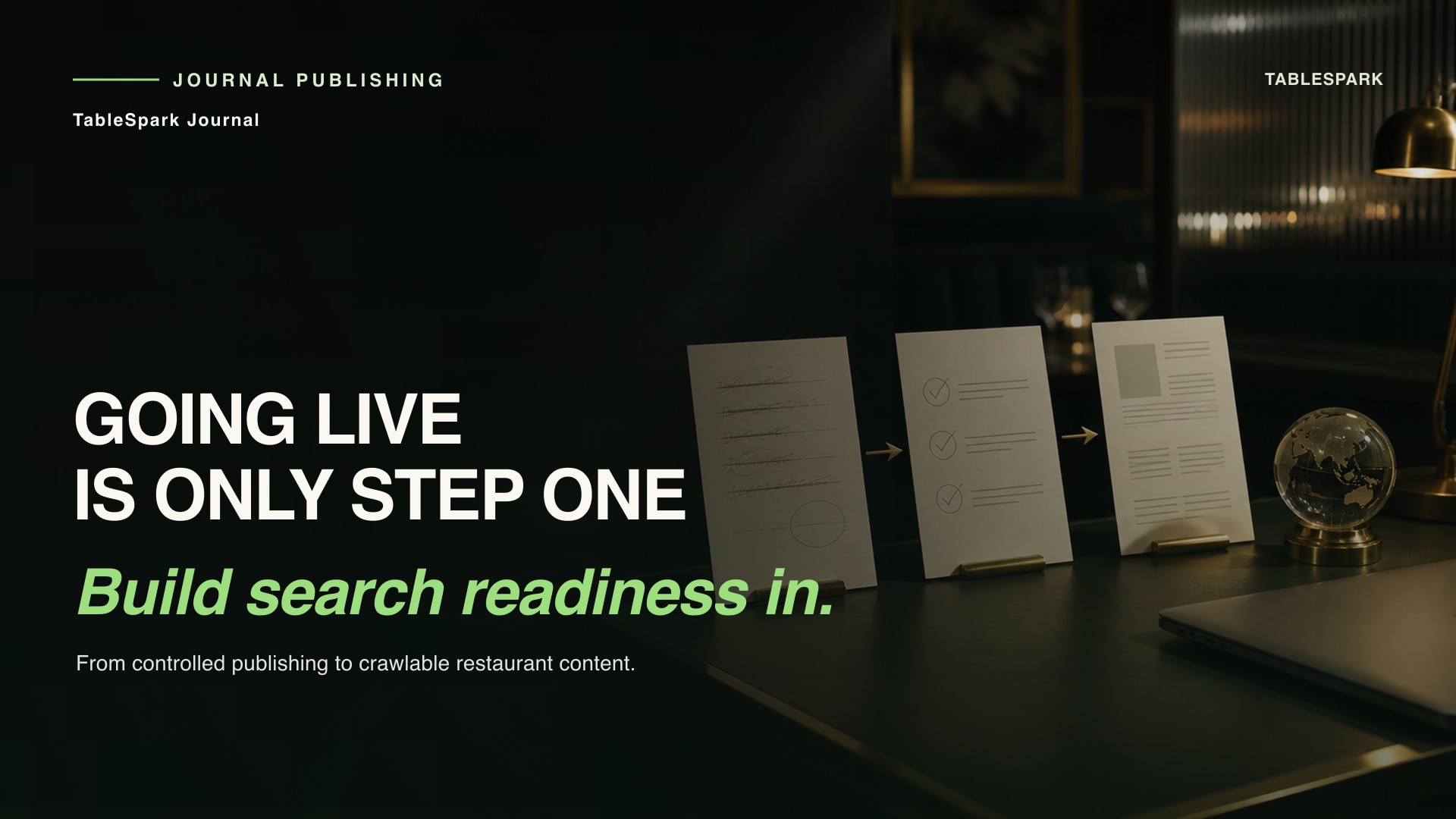 Restaurant Journal CMS publish: prove the article is ready for guests