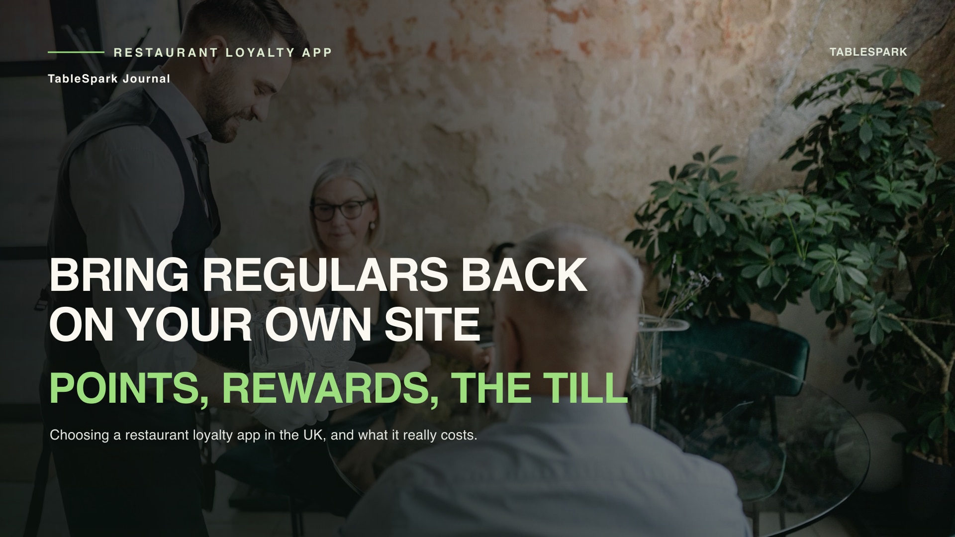 Choose a Restaurant Loyalty App in the UK