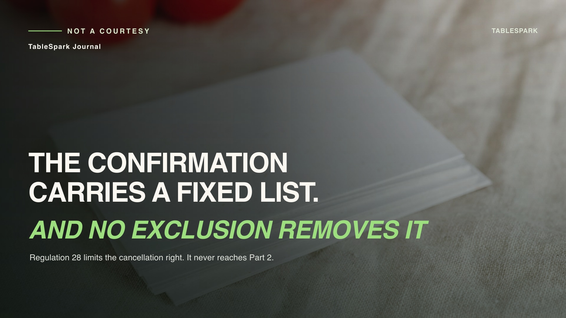 A restaurant order confirmation email carries a fixed list, and no exclusion removes it