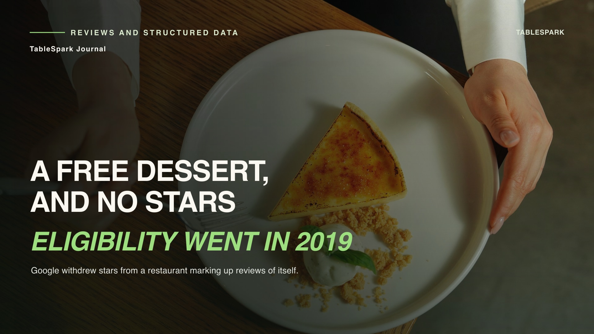 Google withdrew star eligibility from restaurant pages that mark up reviews of themselves