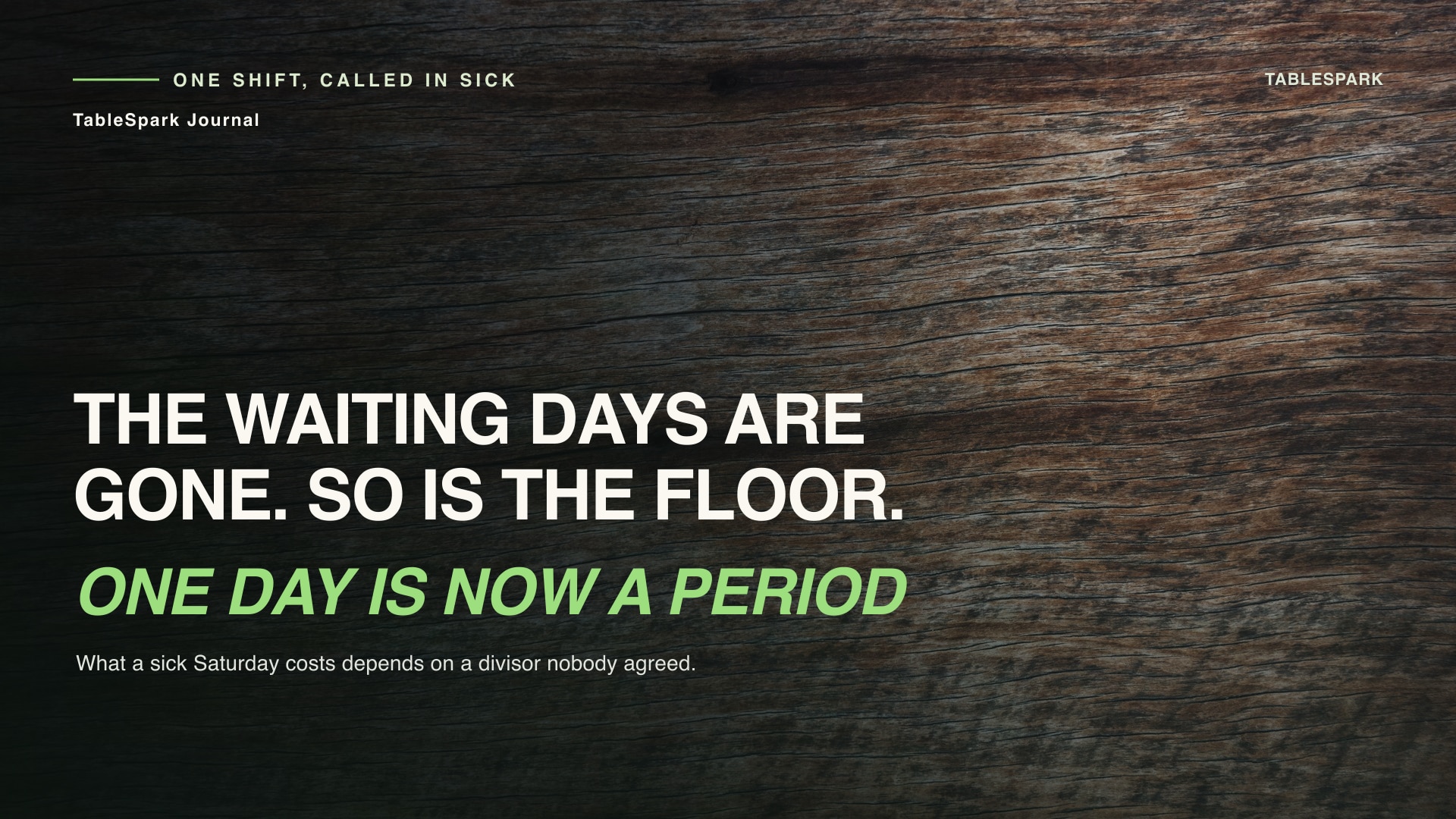 Statutory sick pay from the first qualifying day: what a sick shift now costs a UK restaurant rota