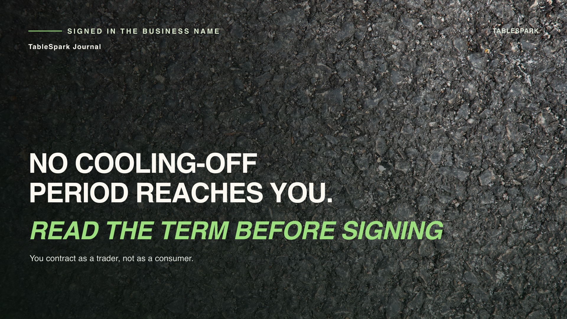 Read the Minimum Term Before You Sign — Your Business Gets No Cooling-Off Period