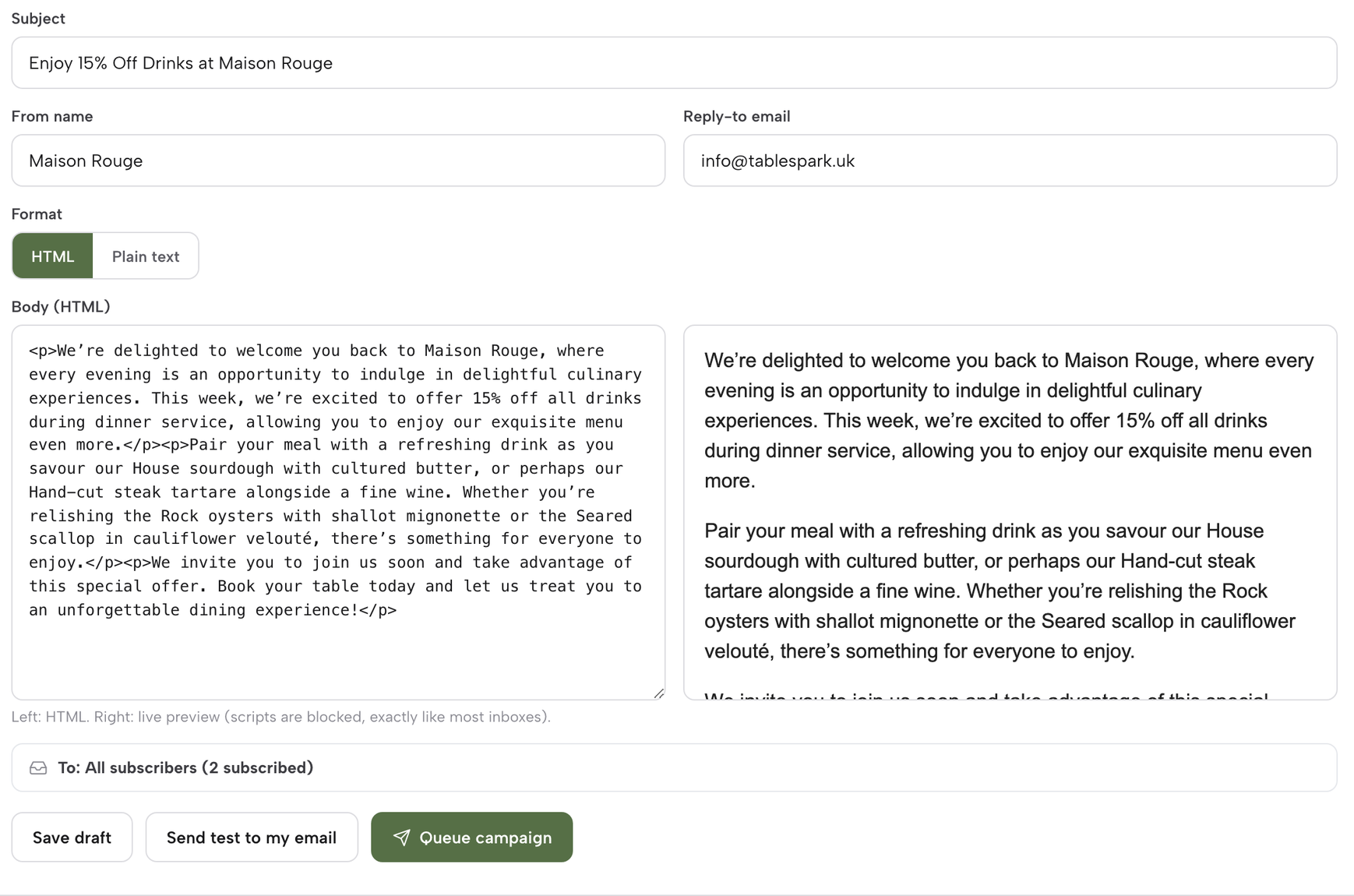 The lower half of Compose: subject, From name, Reply-to email, the HTML body beside its live preview, the audience line, and Save draft, Send test to my email and Queue campaign.