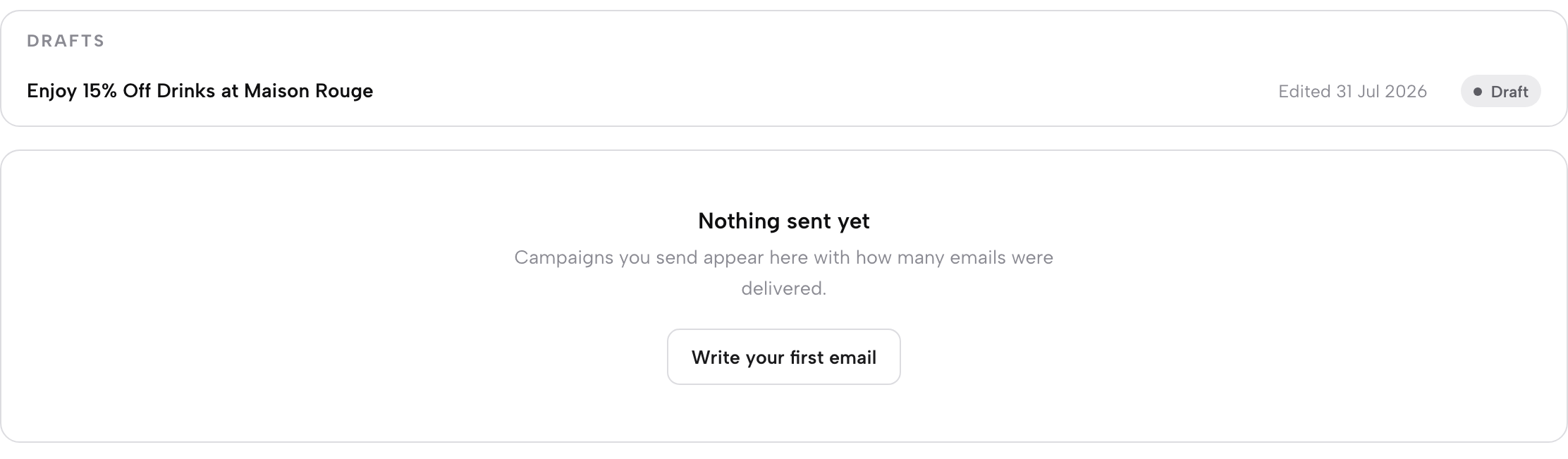 The History tab: a saved draft with its edited date, and the empty state that will list sent campaigns with how many emails were delivered.