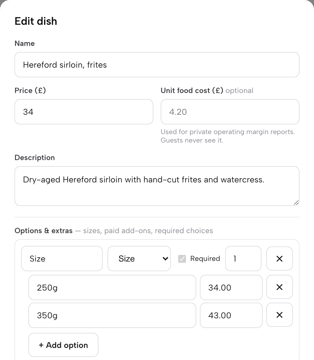 The TableSpark Edit dish form for Hereford sirloin, frites: Price 34, an optional Unit food cost, the description, and Options & extras with a Size group priced 250g 34.00 and 350g 43.00.