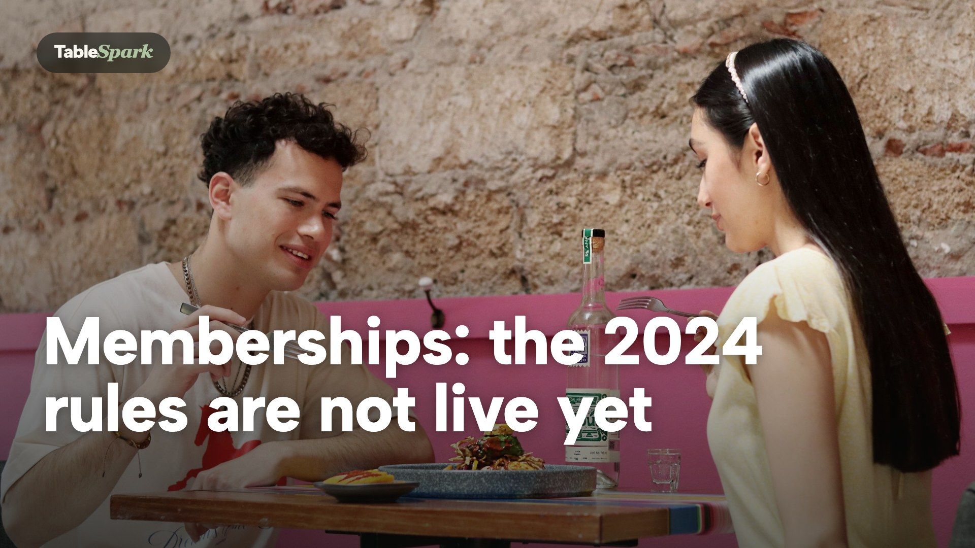 The 2024 subscription regime has not commenced, and a restaurant membership is still regulated